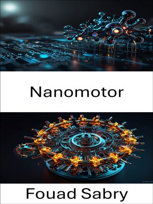 cover image of Nanomotor